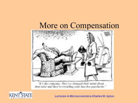 Lectures in Microeconomics-Charles W. Upton More on Compensation.