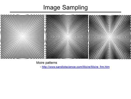 Image Sampling Moire patterns