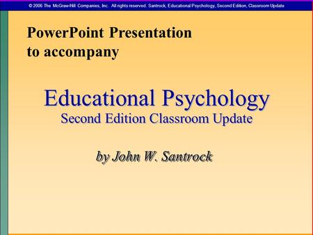 Educational Psychology Second Edition Classroom Update