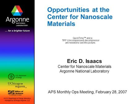 Opportunities at the Center for Nanoscale Materials