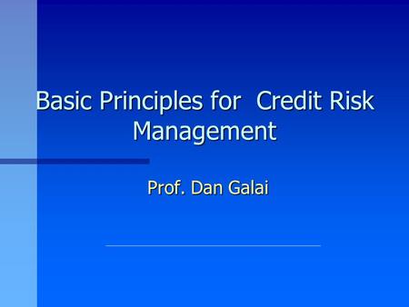Basic Principles for Credit Risk Management