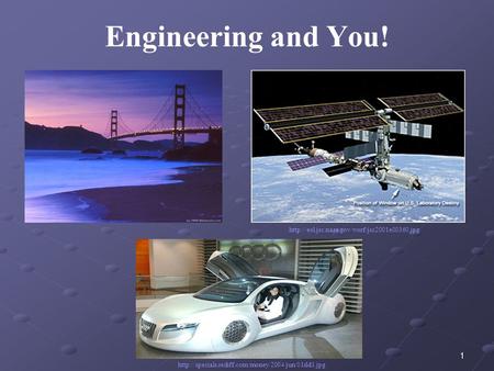 1 Engineering and You!