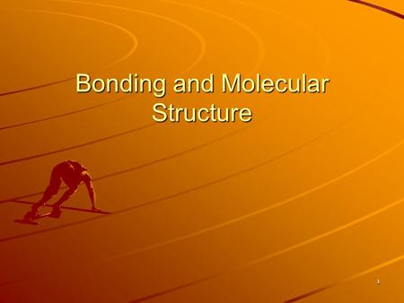1 Bonding and Molecular Structure. 2 Valence Bond Theory In covalent bonding, orbitals overlap Most primitive overlap between 2 s- orbitals –sigma (σ)