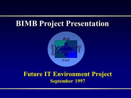 Future IT Environment Project September 1997