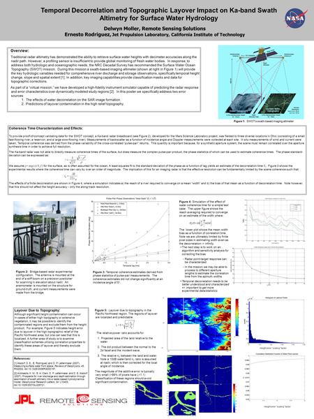 Height error “scaling” factor Temporal Decorrelation and Topographic Layover Impact on Ka-band Swath Altimetry for Surface Water Hydrology Delwyn Moller,