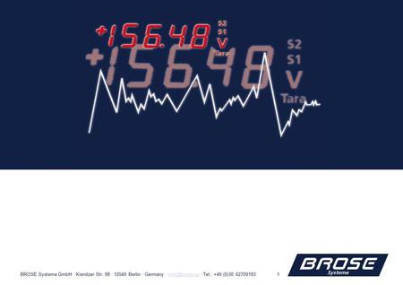 BROSE Systeme GmbH · Kienitzer Str. 98 · 12049 Berlin · Germany · · Tel.: +49 (0)30 69675503.