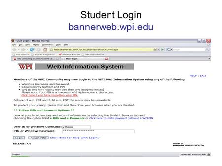 Student Login bannerweb.wpi.edu. Select Student Services & Financial Aid.
