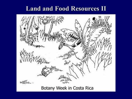 Land and Food Resources II. Review of Logging Methods.