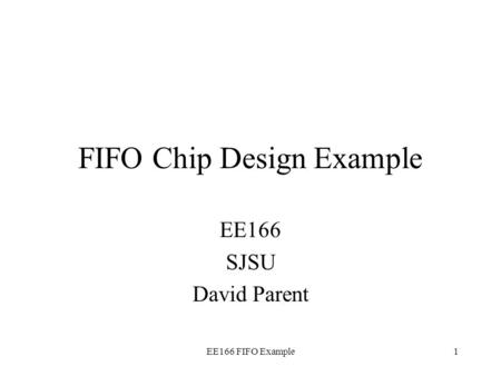FIFO Chip Design Example