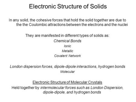 Electronic Structure of Solids