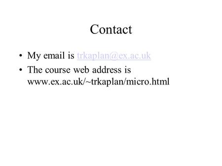 Contact My  is The course web address is