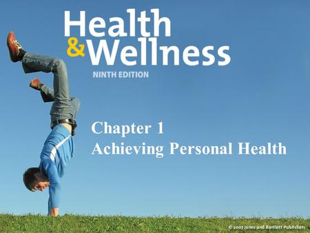 Chapter 1 Achieving Personal Health