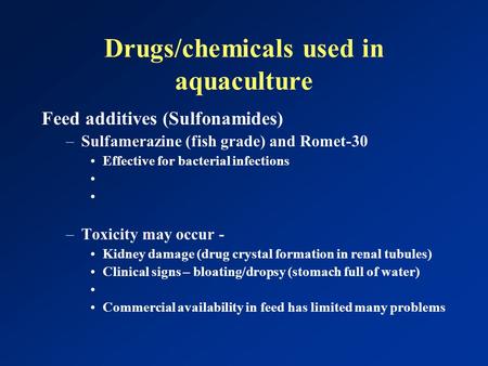 Drugs/chemicals used in aquaculture