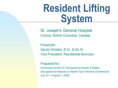 Resident Lifting System