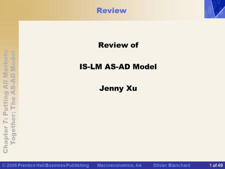Review Review of IS-LM AS-AD Model Jenny Xu