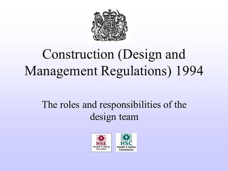 Construction (Design and Management Regulations) 1994