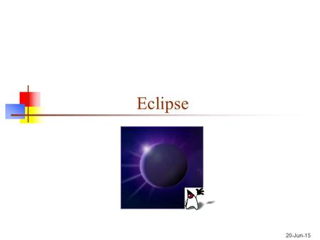 20-Jun-15 Eclipse. Most slides from: www.eclipse.org/eclipse/presentation/eclipse-slides.ppt 2 About IDEs An IDE is an Integrated Development Environment.