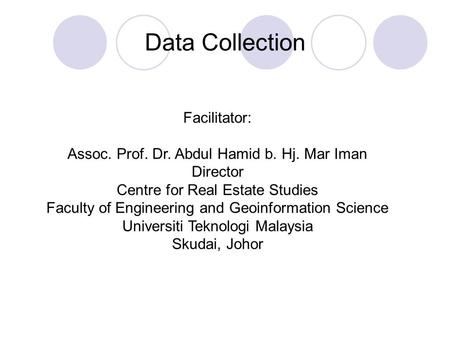 Data Collection Facilitator: