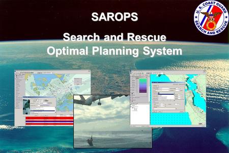 Search and Rescue Optimal Planning System