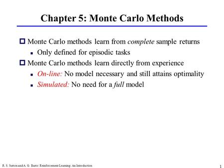 Chapter 5: Monte Carlo Methods