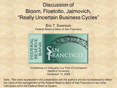 Bloom, Floetotto, Jaimovich, “Really Uncertain Business Cycles”