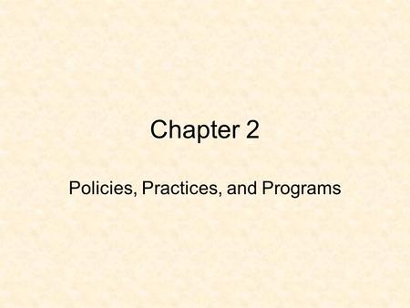 Chapter 2 Policies, Practices, and Programs. Disability Litigation Begins Extended the right to special education to children of all disabilities 1972.