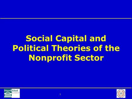 1 Social Capital and Political Theories of the Nonprofit Sector.