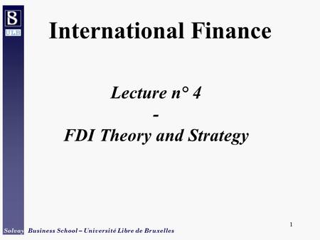 FDI Theory and Strategy