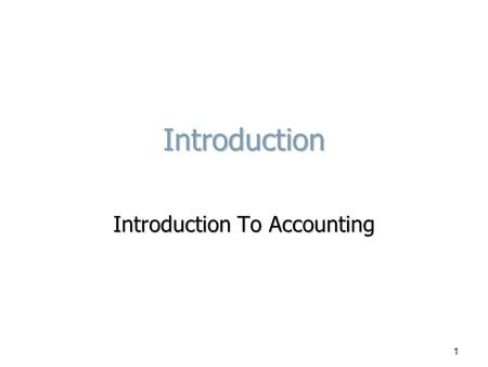 Accounting Is Fun! Introduction To Accounting