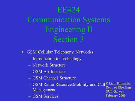 EE424 Communication Systems Engineering II Section 3
