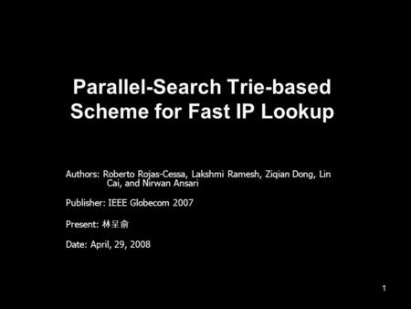 Parallel-Search Trie-based Scheme for Fast IP Lookup