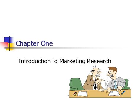 Vddf1 Chapter One Introduction to Marketing Research.