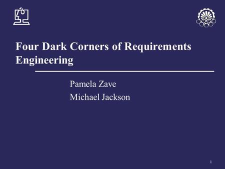 Four Dark Corners of Requirements Engineering