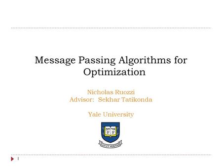Message Passing Algorithms for Optimization