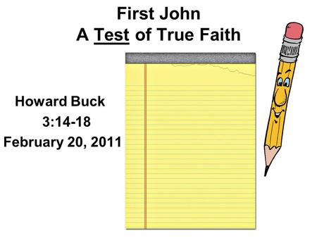 First John A Test of True Faith