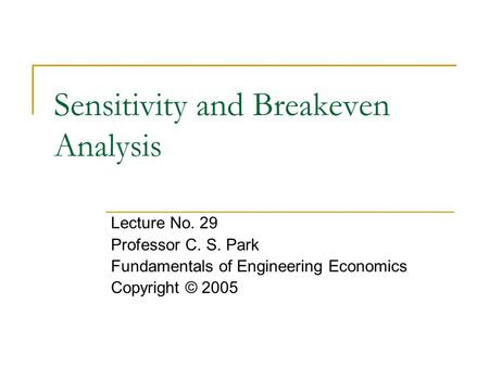 Sensitivity and Breakeven Analysis
