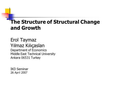 The Structure of Structural Change and Growth