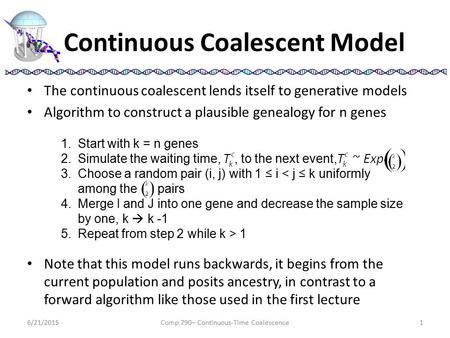 Continuous Coalescent Model