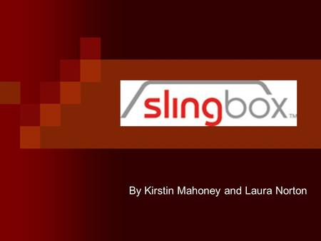By Kirstin Mahoney and Laura Norton. What Is Slingbox?Slingbox Slingbox allows you to watch a household’s TV programs, on laptops and compliable phones.