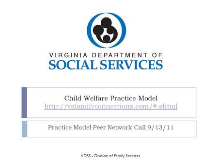 Child Welfare Practice Model