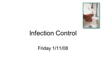 Infection Control Friday 1/11/08. Spread of resistance Antibiotic pressure Human to human transmission.