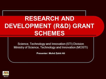 RESEARCH AND DEVELOPMENT (R&D) GRANT SCHEMES