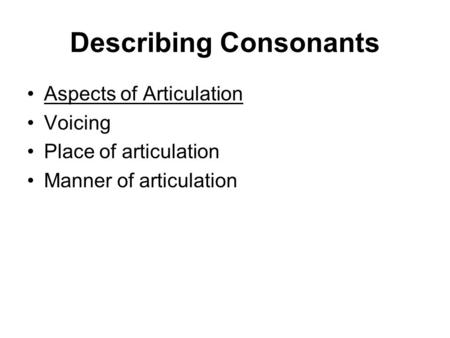 Describing Consonants