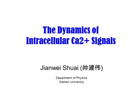 The Dynamics of Intracellular Ca2+ Signals
