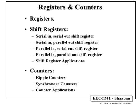 Registers & Counters Registers. Shift Registers: Counters: