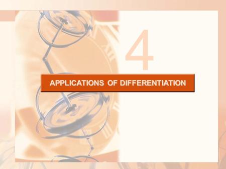 APPLICATIONS OF DIFFERENTIATION 4. The methods we have learned in this chapter for finding extreme values have practical applications in many areas of.
