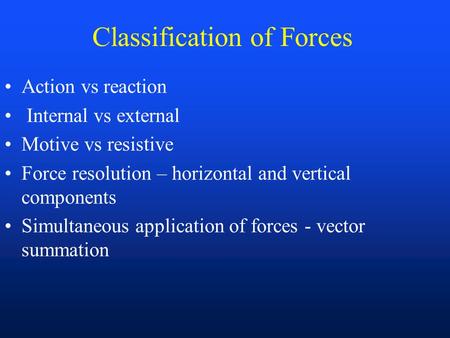 Classification of Forces