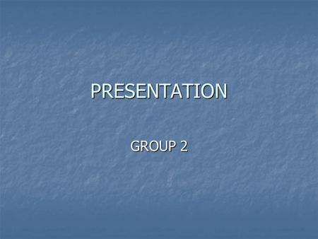 PRESENTATION GROUP 2. Introduction In these slides we show what we have done regarding our project “navigation System”, and what we expect to do in the.