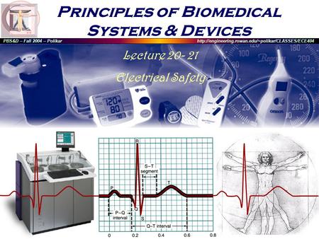 Principles of Biomedical Systems & Devices