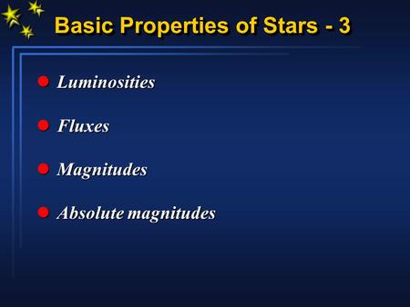 Basic Properties of Stars - 3